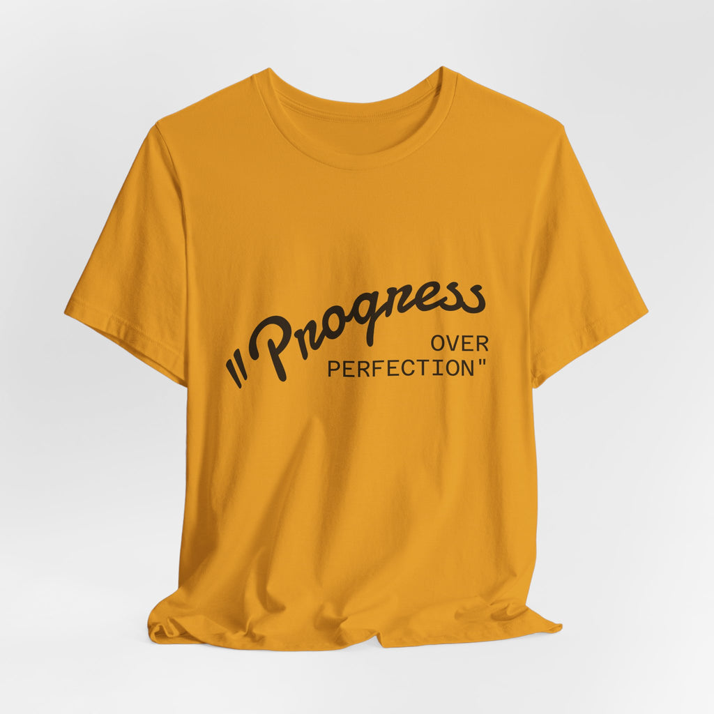 Progress Over Perfection Tee